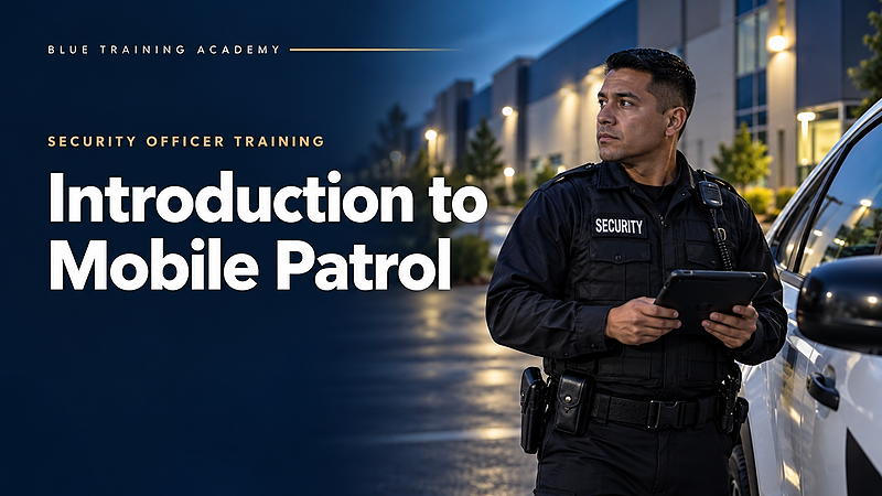 Mobile Patrol course cover. Contact (833) 390-6810.